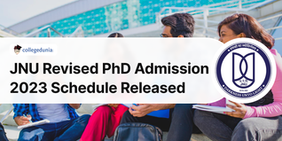 JNU Revised PhD Admission 2023 Schedule Released @jnuee.jnu.ac.in; Check New Dates Here